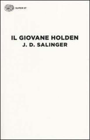 Kniha Il giovane Holden J. D. Salinger