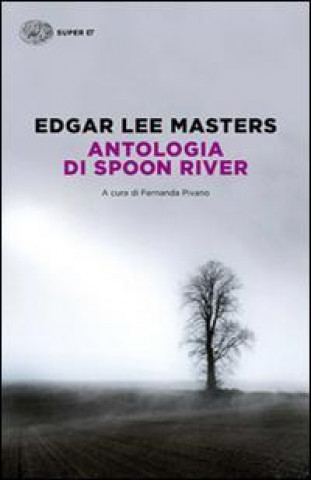 Książka Antologia di Spoon River E. Lee Masters