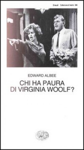 Kniha Chi ha paura di Virginia Woolf? Edward Albee