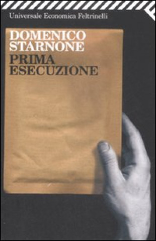 Knjiga Prima esecuzione Domenico Starnone