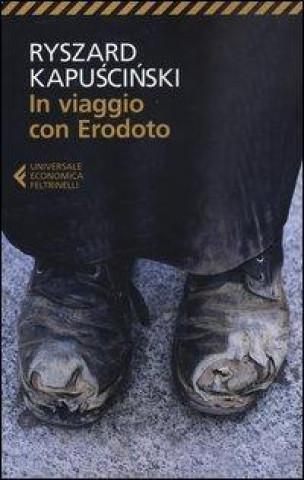 Книга In viaggio con Erodoto Ryszard Kapuscinski