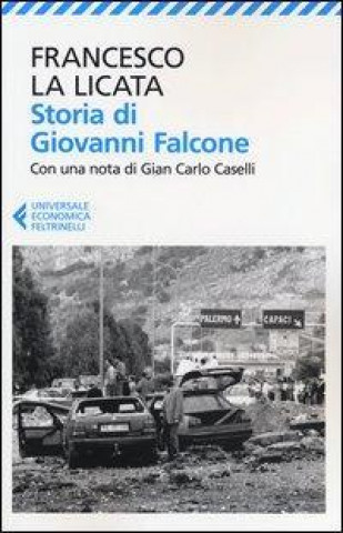 Book Storia di Giovanni Falcone Francesco La Licata