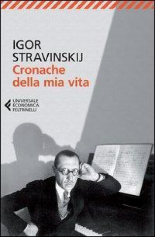 Kniha Cronache della mia vita Igor Stravinskij