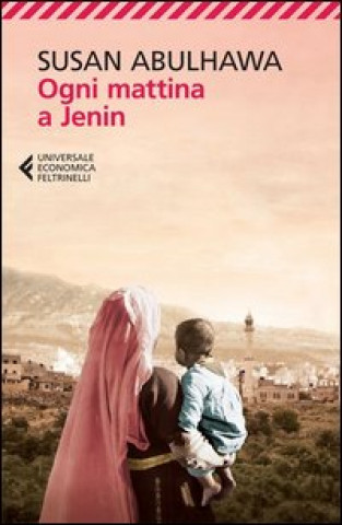 Kniha Ogni mattina a Jenin Susan Abulhawa
