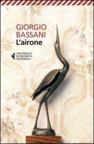 Книга Airone Giorgio Bassani