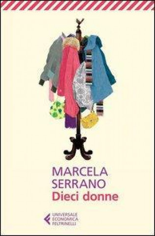 Carte Dieci donne Marcela Serrano