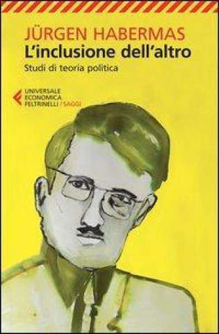 Книга L'inclusione dell'altro. Studi di teoria politica Jürgen Habermas