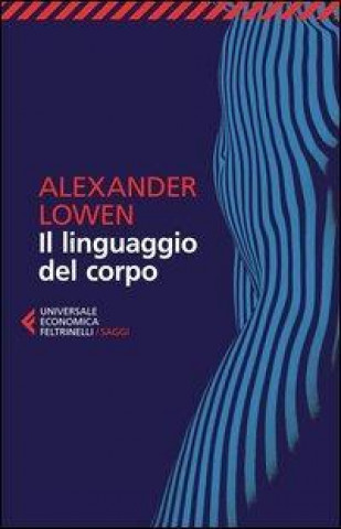 Kniha Il linguaggio del corpo Alexander Lowen
