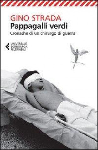 Kniha Pappagalli verdi Gino Strada