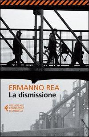 Boek La dismissione Ermanno Rea