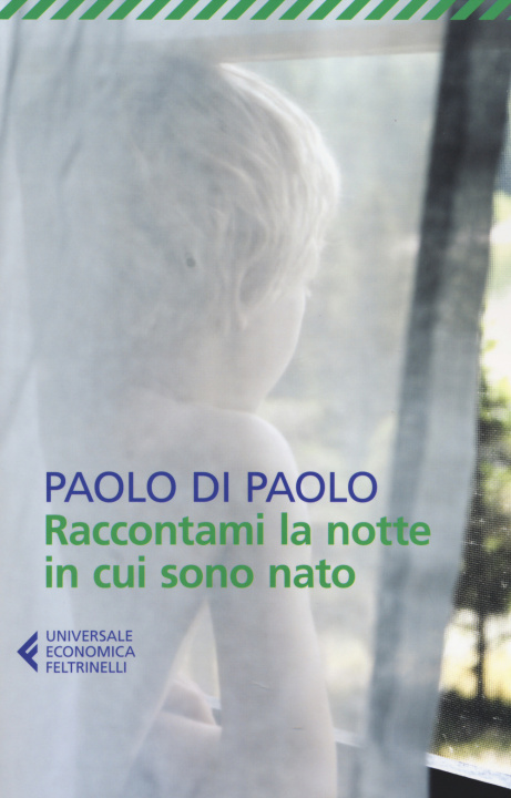 Książka Raccontami la notte in cui sono nato Paolo Di Paolo