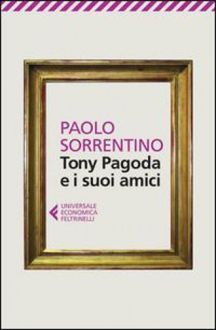 Книга Tony Pagoda e i suoi amici Paolo Sorrentino