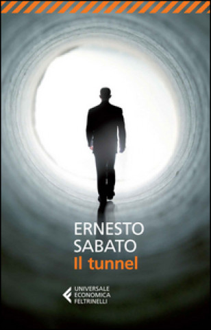 Kniha Il tunnel Ernesto Sabato