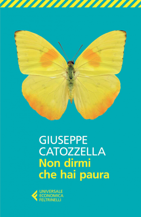 Kniha Non dirmi che hai paura Giuseppe Catozzella