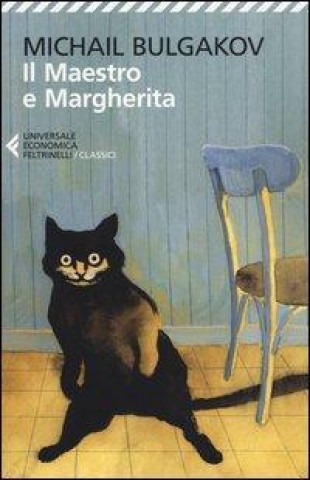 Kniha Il maestro e Margherita Michail Bulgakov
