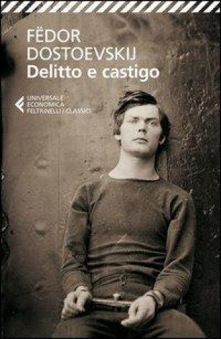 Könyv Delitto e castigo Fëdor Dostoevskij