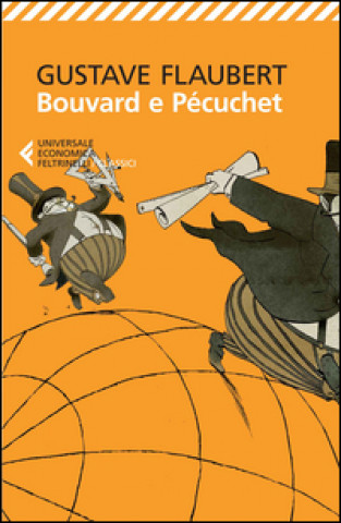 Boek Bouvard e Pécuchet Gustave Flaubert