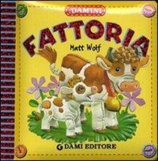 Kniha Fattoria Matt Wolf