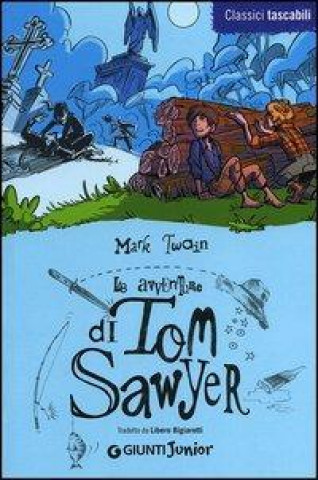 Kniha Le avventure di Tom Sawyer Mark Twain