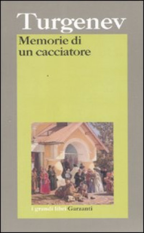 Kniha Memorie di un cacciatore Ivan Turgenev