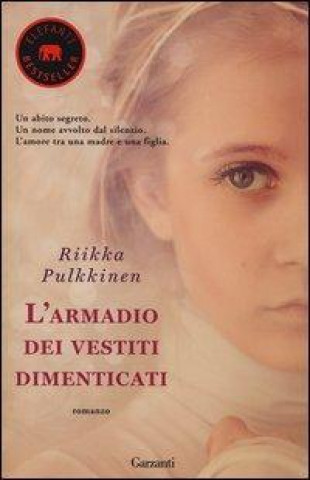 Kniha L'armadio dei vestiti dimenticati Riikka Pulkkinen