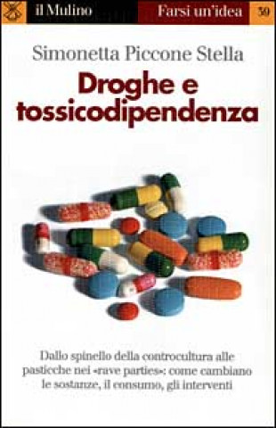 Carte Droghe e tossicodipendenza Simonetta Piccone Stella