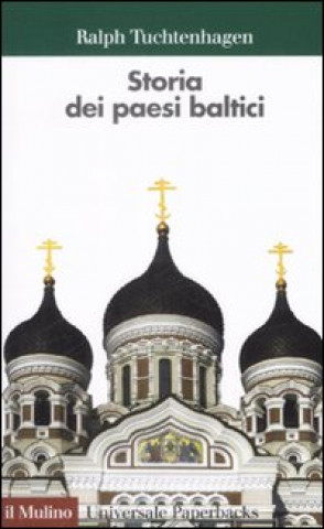 Kniha Storia dei paesi baltici Ralph Tuchtenhagen