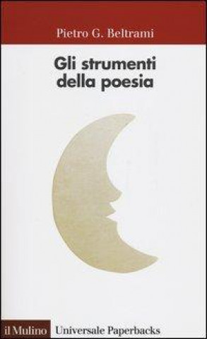 Книга Gli strumenti della poesia Pietro G. Beltrami