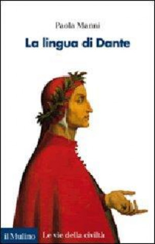 Buch La lingua di Dante Paola Manni