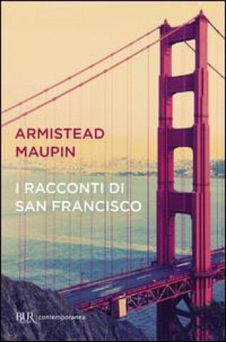 Carte I racconti di San Francisco-Tales of the city Armistead Maupin
