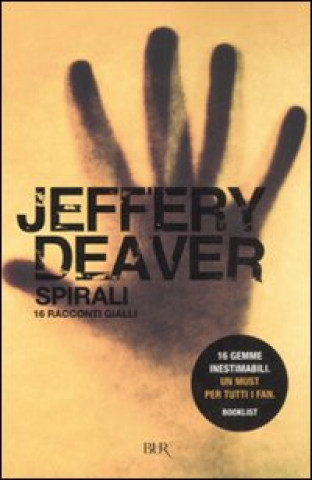 Knjiga Spirali Jeffery Deaver