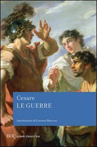 Książka Le guerre G. Giulio Cesare