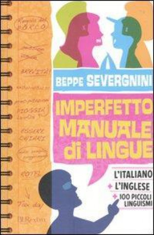 Libro Imperfetto manuale di lingue Beppe Severgnini