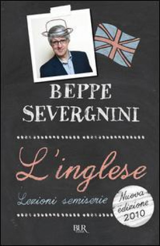 Kniha L'inglese - New Ed. Beppe Severgnini