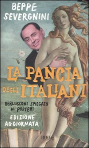 Книга La pancia degli italiani Beppe Severgnini