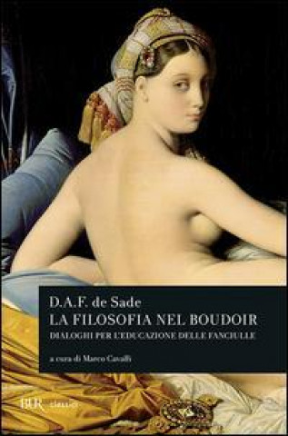 Carte La filosofia del boudoir François de Sade