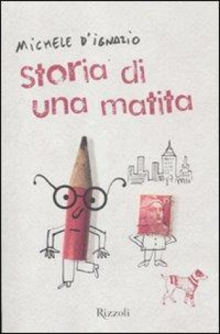 Kniha Storia di una matita Michele D'Ignazio