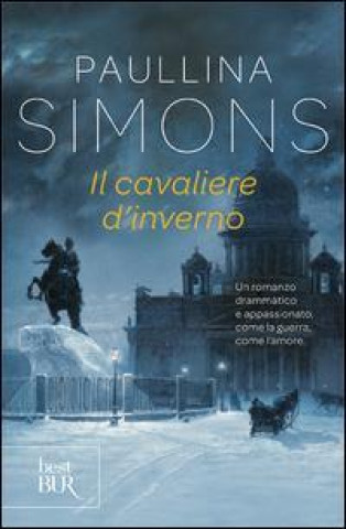 Könyv Il cavaliere d'inverno Paullina Simons