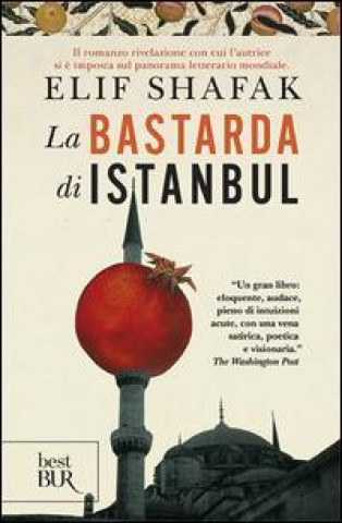 Kniha La bastarda di Instanbul Elif Shafak