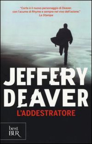 Könyv L'addestratore Jeffery Deaver
