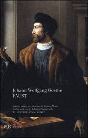 Kniha Faust. Testo tedesco a fronte J. Wolfgang Goethe