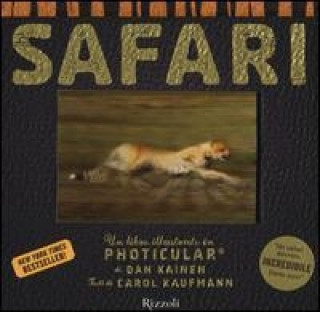 Kniha Safari. Un libro illustrato in Photicular® Dan Kainen