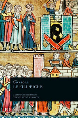 Kniha Le Filippiche. Testo latino a fronte M. Tullio Cicerone