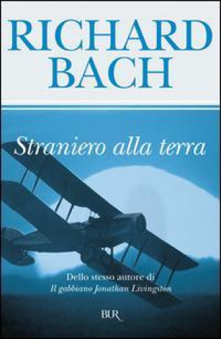 Книга Straniero alla terra Richard Bach