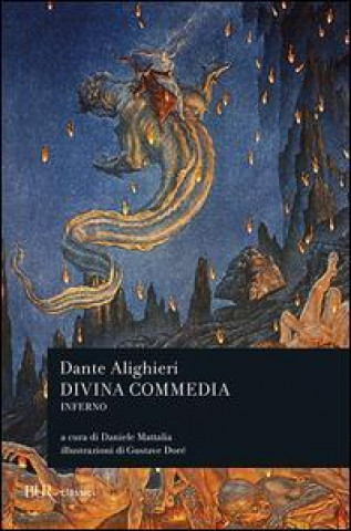 Knjiga La Divina Commedia. Inferno Dante Alighieri