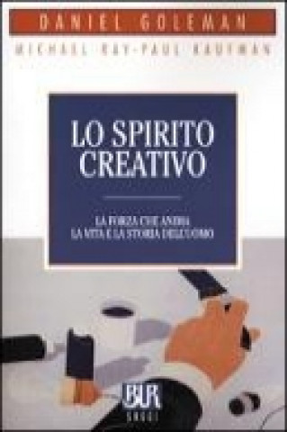 Kniha Lo spirito creativo Daniel Goleman