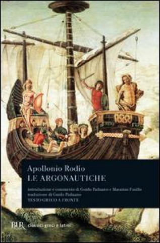Kniha Le argonautiche. Per le Scuole superiori Apollonio Rodio
