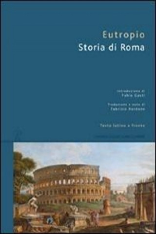 Книга Storia di Roma Eutropio