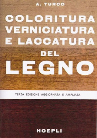 Carte Coloritura, verniciatura e laccatura del legno Antonio Turco