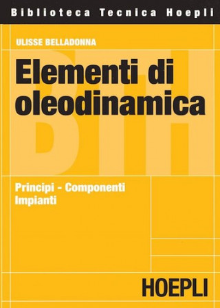 Kniha Elementi di oleodinamica Ulisse Belladonna